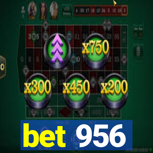 bet 956